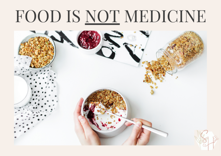 Read more about the article Food Is NOT Medicine | Why This Rhetoric Is Inaccurate & Harmful